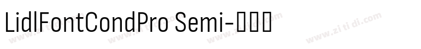 LidlFontCondPro Semi字体转换